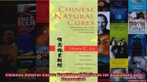 Read  Chinese Natural Cures Traditional Methods for Remedies and Prevention Full EBook Online Free