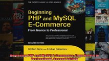 Beginning PHP and MySQL ECommerce From Novice to Professional Second Edition