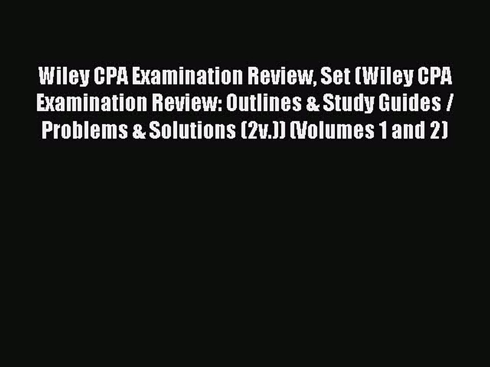 Read Wiley CPA Examination Review Set (Wiley CPA Examination Review: Outlines & Study Guides