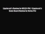 Read Lippincott's Review for NCLEX-PN® (Lippincott's State Board Review for Nclex-Pn) Ebook