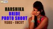 Harshika Poonacha Royal Bride Photo Shoot Video : Exclusive - Filmyfocus.com