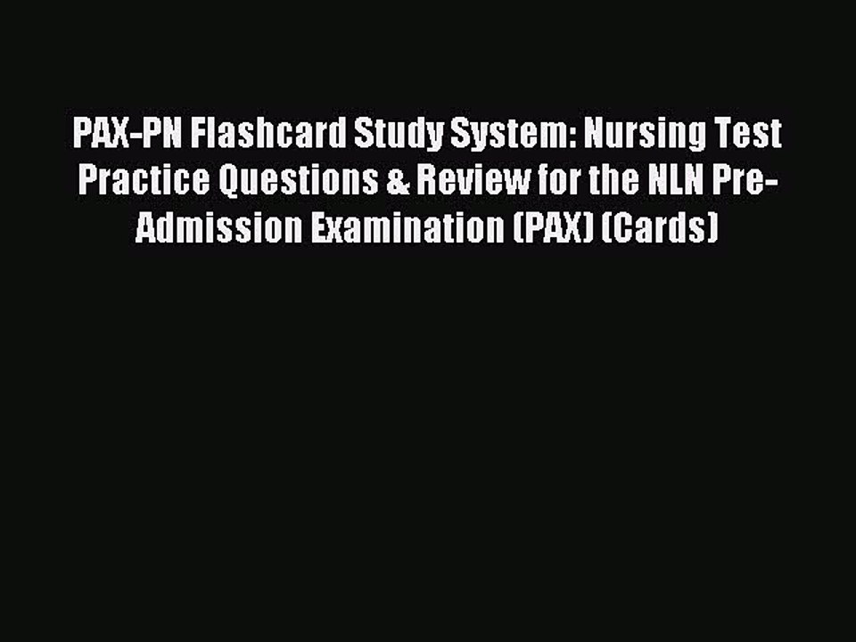 Read PAX-PN Flashcard Study System: Nursing Tes...