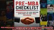 MBA Admissions PreMBA Checklist 4 Questions You Should Ask Before Applying to Any MBA