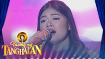 Tawag ng Tanghalan: Mary Gidget Dela Llana | Hanggang (Semifinals)