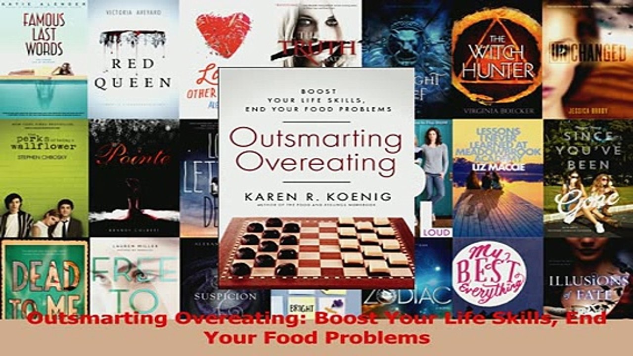 Read  Outsmarting Overeating Boost Your Life Skills End Your Food Problems Ebook Free