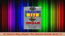 Download  In Harms Way Seals The Warrior Breed Book 7 Read Online