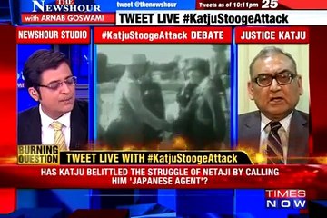 Netaji - Japanese Agent  Should Justice Katju   The News Hour Debate 4