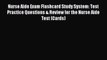 Read Nurse Aide Exam Flashcard Study System: Test Practice Questions & Review for the Nurse