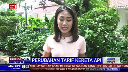 Hari Ini, Tarif Kereta Api Disesuaikan