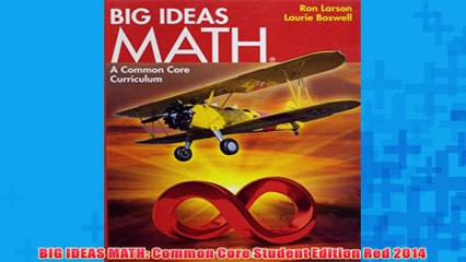 Free   BIG IDEAS MATH Common Core Student Edition Red 2014 Read Download