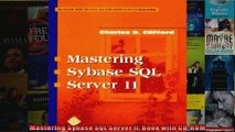 Mastering Sybase SQL Server II Book with CDROM