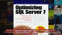 Optimizing SQL Server 7 Planning and Building a HighPerformance Database Prentice Hall