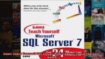 Sams Teach Yourself SQL Server 7 in 24 Hours Teach Yourself  Hours