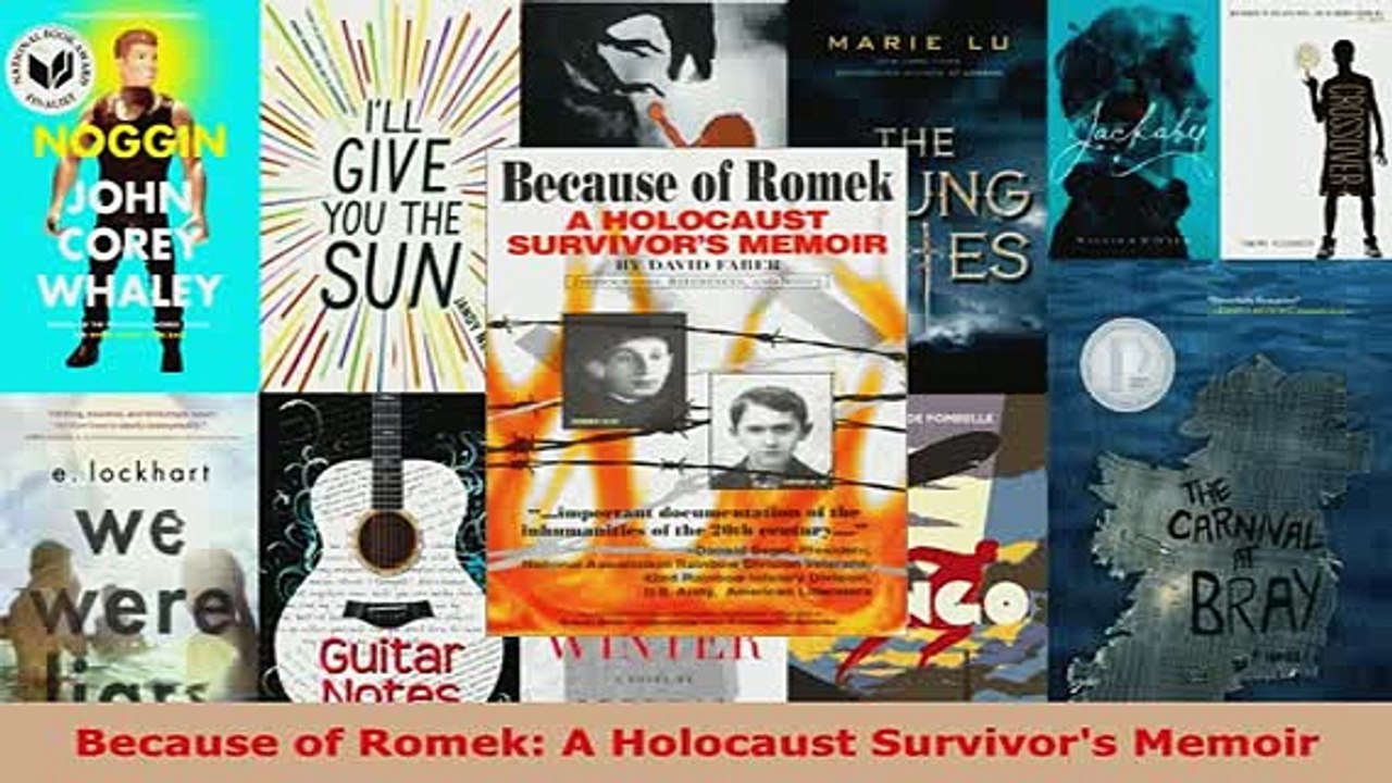 Download  Because of Romek A Holocaust Survivors Memoir  EBook