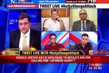 Netaji - Japanese Agent  Should Justice Katju   The News Hour Debate 26