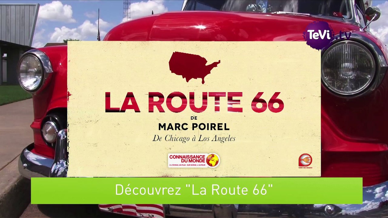 Connaissance du monde : route 66 [TéVi] 16_03_04