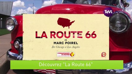 Connaissance du monde : route 66 [TéVi] 16_03_04