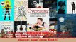 Read  Overeating The Practical Guide to Finally End Overeating Binge Eating and Emotional Ebook Free
