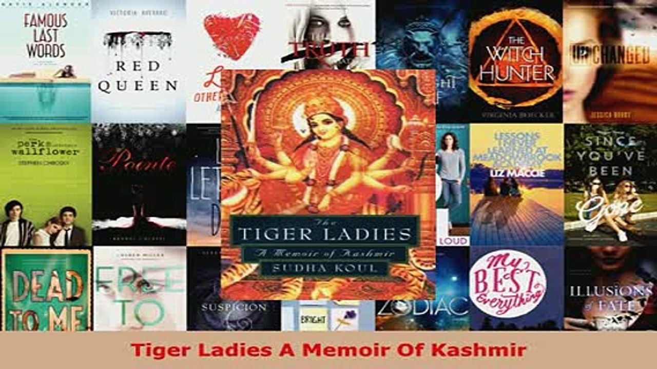 PDF  Tiger Ladies A Memoir Of Kashmir Free Books