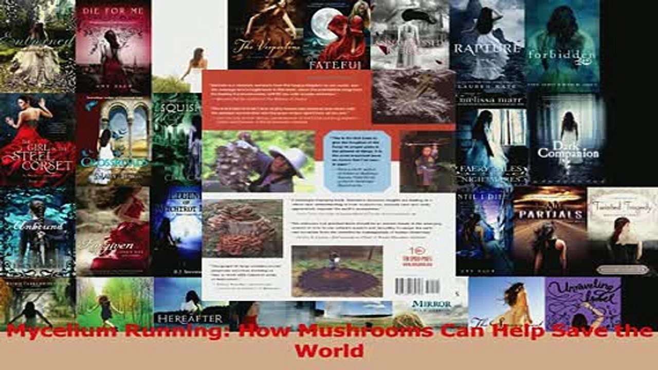 Read  Mycelium Running How Mushrooms Can Help Save the World Ebook Free