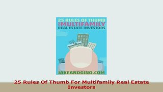 PDF  25 Rules Of Thumb For Multifamily Real Estate Investors PDF Full Ebook