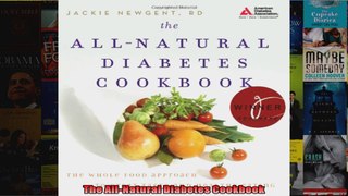 Read  The AllNatural Diabetes Cookbook  Full EBook