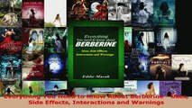 PDF  Everything You Need to Know About Berberine  Uses Side Effects Interactions and Warnings Read Full Ebook