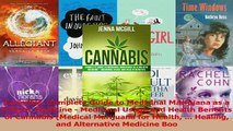 PDF  Cannabis Complete Guide to Medicinal Marijuana as a Holistic Medicine  Medicinal Usage Read Online
