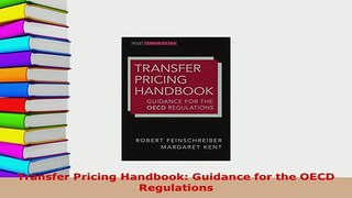 Download  Transfer Pricing Handbook Guidance for the OECD Regulations PDF Book Free