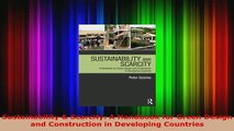 Download  Sustainability  Scarcity A Handbook for Green Design and Construction in Developing Download Online