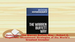 PDF  Summary  The Warren Buffett Way  Robert G Hagstrom Investment Strategies of the Free Books