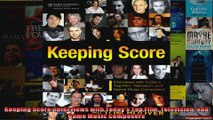 Keeping Score Interviews with Todays Top Film Television and Game Music Composers