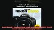 David Buschs Compact Field Guide for the Nikon D3000 David Buschs Digital Photography
