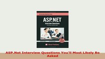 Download  ASPNet Interview Questions Youll Most Likely Be Asked PDF Book Free