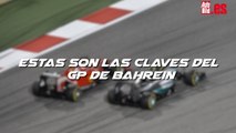 Estas son las claves del GP de Bahrein