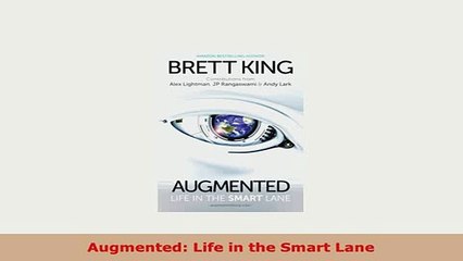 Download  Augmented Life in the Smart Lane Free Books