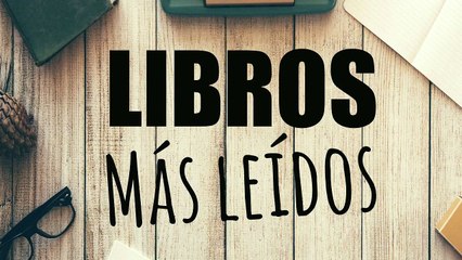 Los 10 libros más leídos del mundo