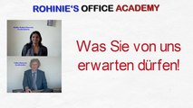 Rohinies Office Academy - was Sie erwarten dürfen!