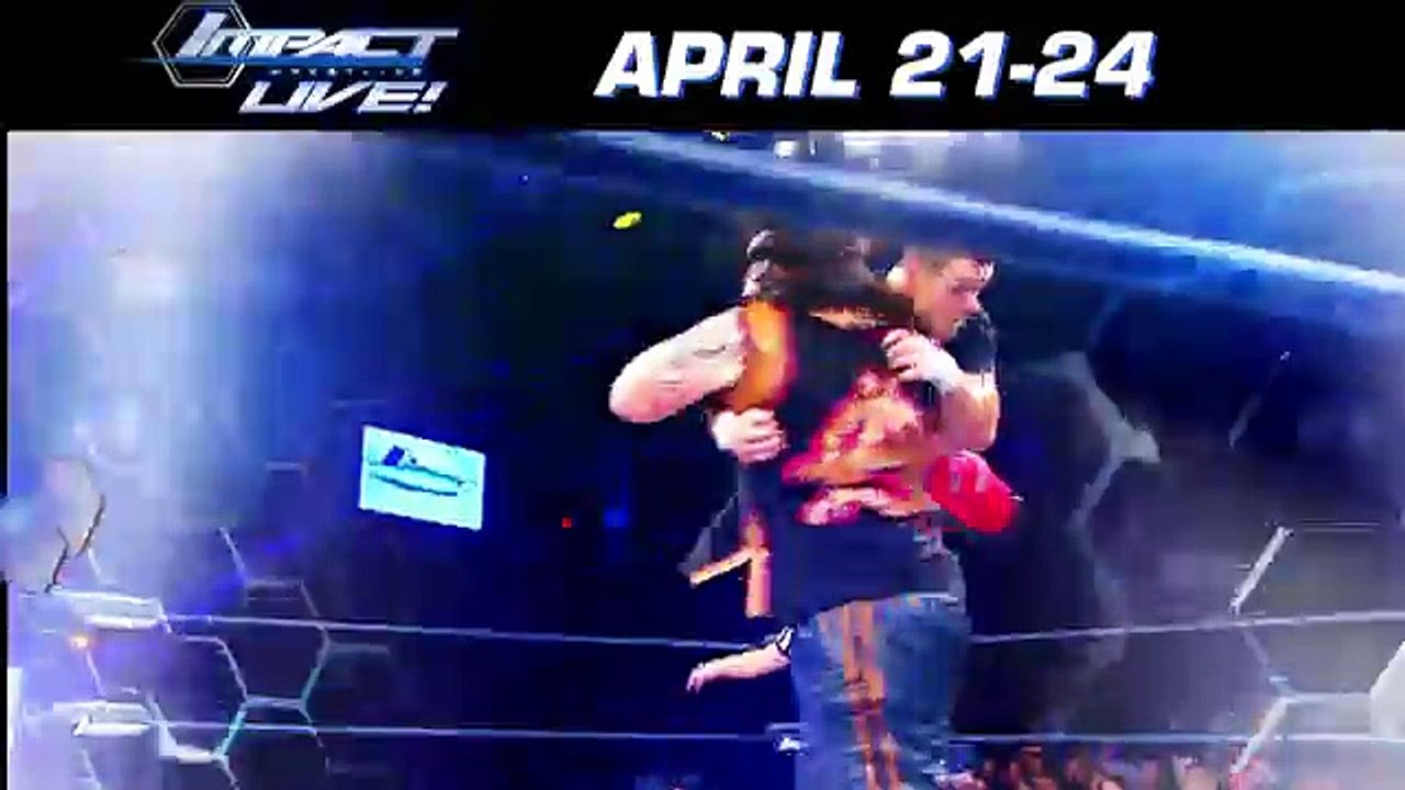 Be Part of the Action - IMPACT WRESTLING TV Events at Universal April 21-24, 2016