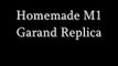 Homemade M1 Garand Replica Rifle