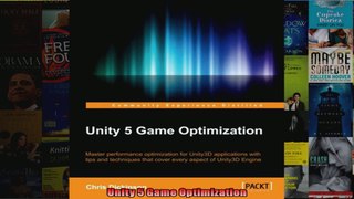 Unity 5 Game Optimization