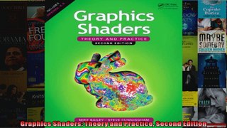 Graphics Shaders Theory and Practice Second Edition