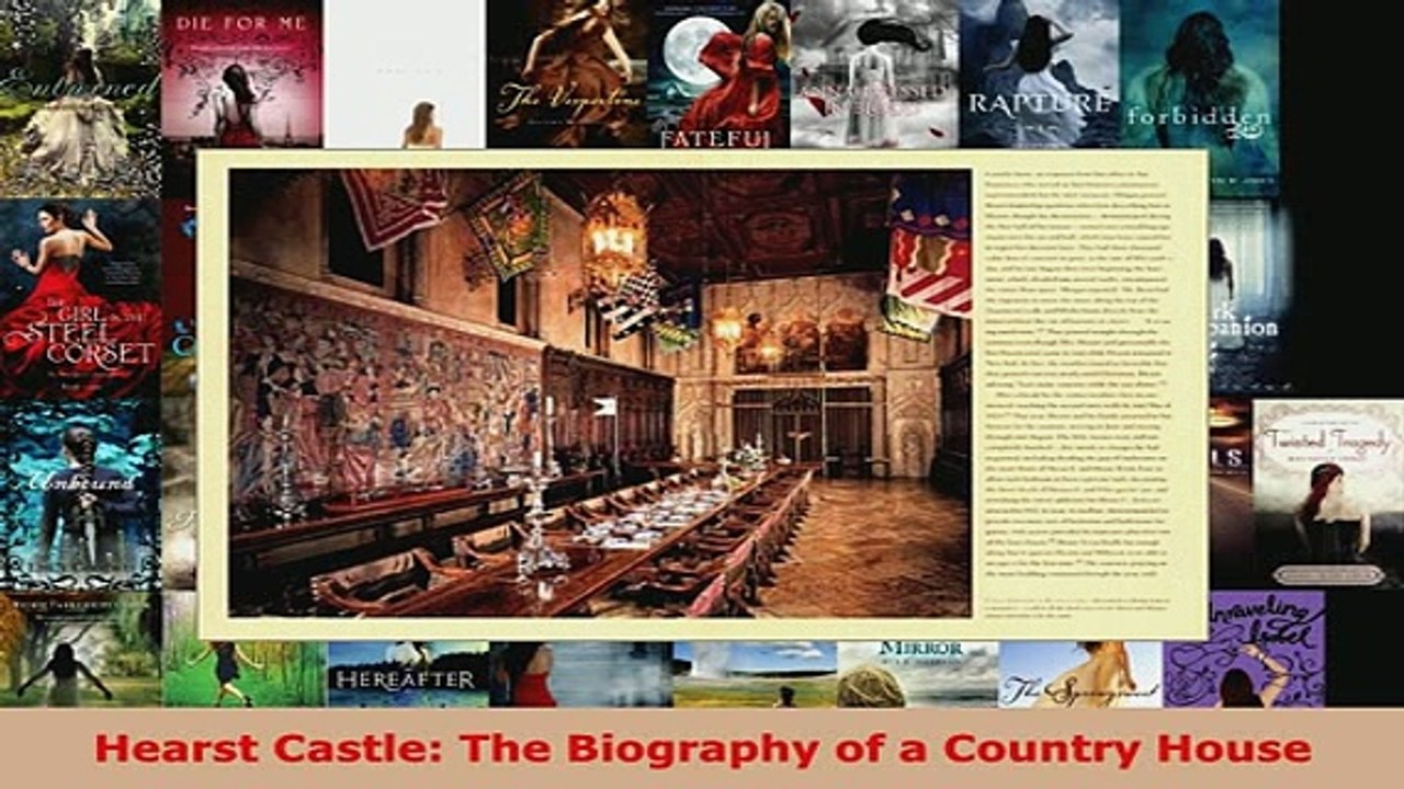 Download  Hearst Castle The Biography of a Country House  EBook