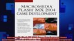 Macromedia Flash MX 2004 Game Development Game Development Series Charles River Media