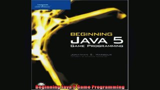 Beginning Java 5 Game Programming