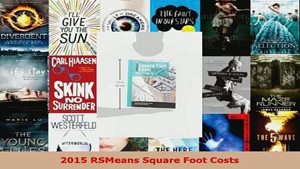 Download  2015 RSMeans Square Foot Costs  Read Online