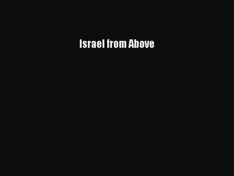 Read Israel from Above Ebook Free