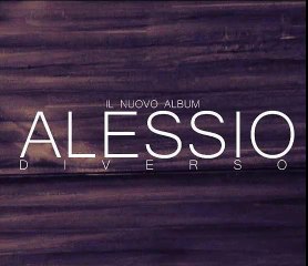 Alessio - Lei Diverso 2016