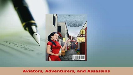 PDF  Aviators Adventurers and Assassins PDF Online