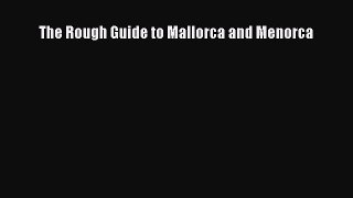 Download The Rough Guide to Mallorca and Menorca PDF Free